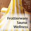 Frottierwäsche Sauna-Wellness